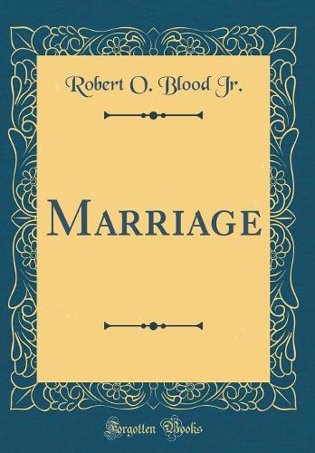 Marriage (Classic Reprint)