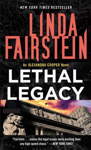Lethal Legacy (Alexandra Cooper Novel)