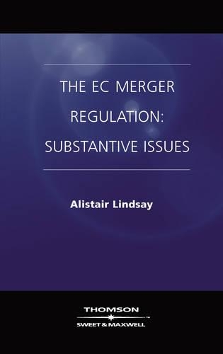 EC Merger Regulation: Substantive Issues