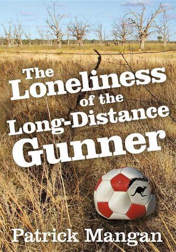 The Loneliness of the Long-Distance Gunner