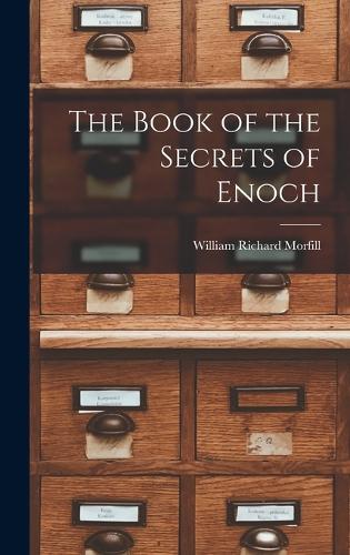 The Book of the Secrets of Enoch