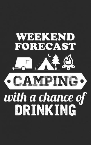 Weekend Forecast Camping
