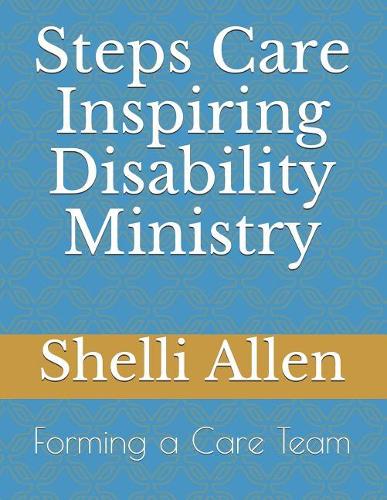 Steps Care Inspiring Disability Ministry