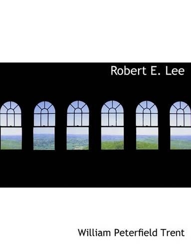 Robert E. Lee: (English)