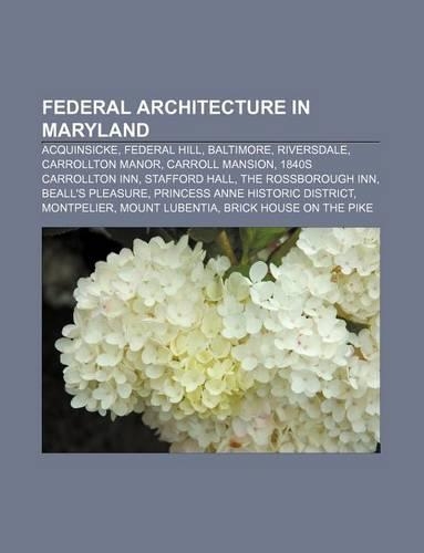 Federal Architecture in Maryland