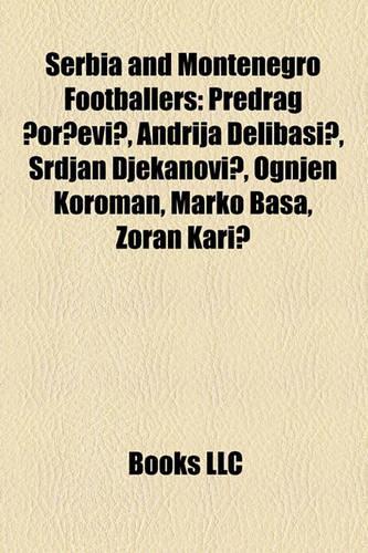 Serbia and Montenegro Footballers