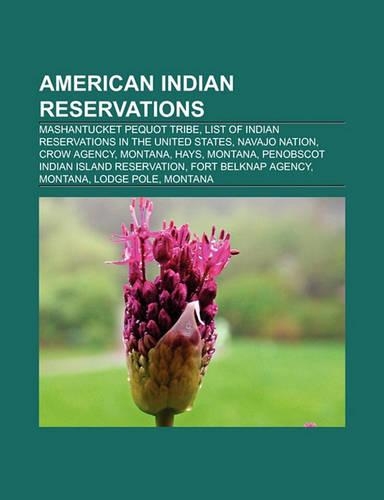 American Indian Reservations: Former American Indian Reservations, Seats of Government of American Indian Reservations(English)