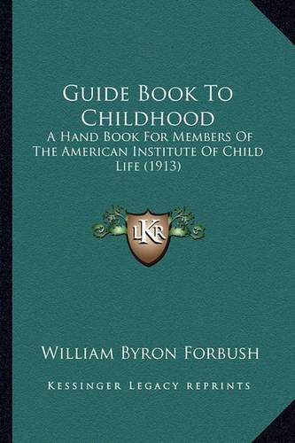 Guide Book To Childhood