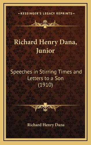 Richard Henry Dana, Junior