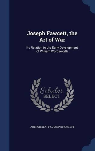 Joseph Fawcett, the Art of War