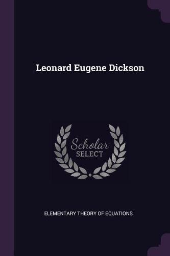 Leonard Eugene Dickson