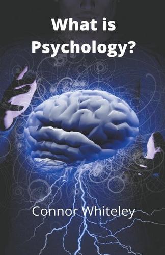 What is Psychology?