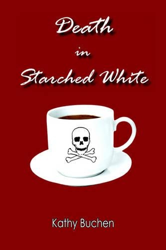 Death in Starched White: (English)