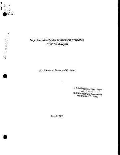 Project XL Stakeholder Involvement Evaluation: Draft Final Report