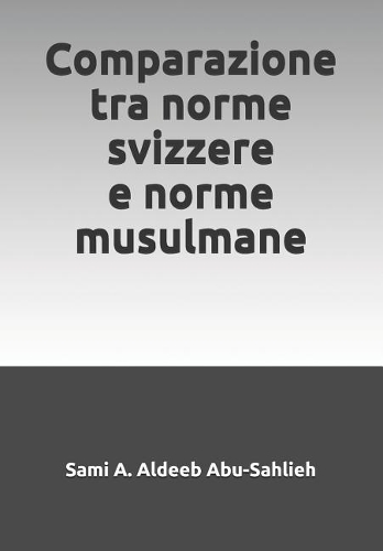 Comparazione tra norme svizzere e norme musulmane