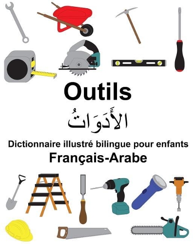 Français-Arabe Outils Dictionnaire illustré bilingue pour enfants