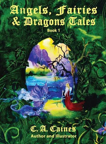 Angels, Fairies and Dragons Tales