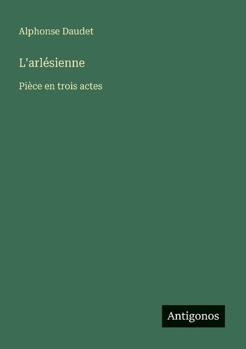 L'arlésienne