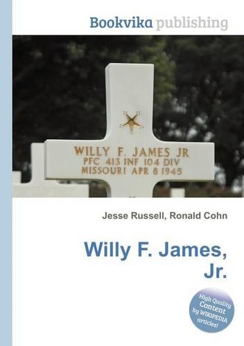 Willy F. James, Jr.