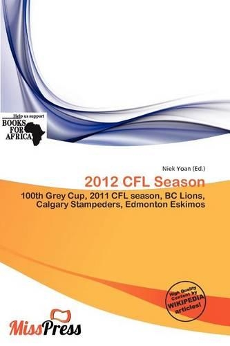 2012 Cfl Season: (English)