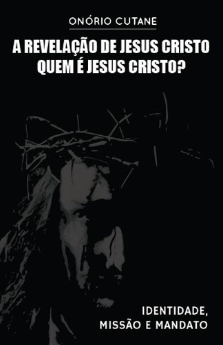 A Revelação de Jesus Cristo