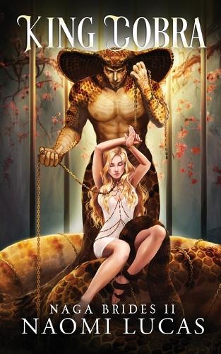King Cobra: (2 Naga Brides)