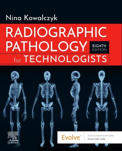 Radiographic Pathology for Technologists, E-Book