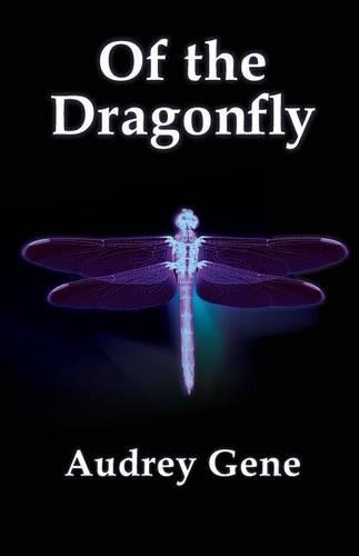 Of the Dragonfly: (English)