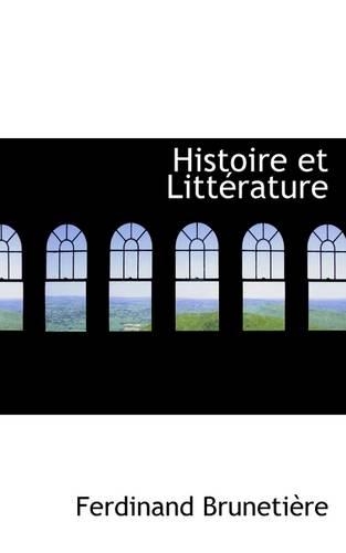 Histoire Et Litt Rature