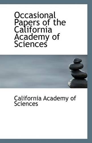 Occasional Papers of the California Academy of Sciences: (English)