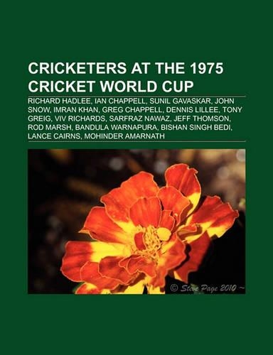 Cricketers at the 1975 Cricket World Cup