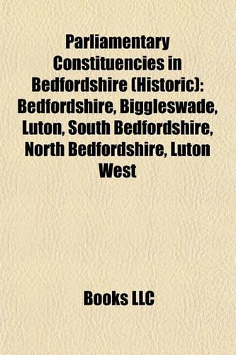 Parliamentary Constituencies in Bedfordshire (Historic)
