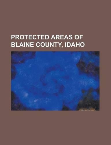 Protected Areas of Blaine County, Idaho