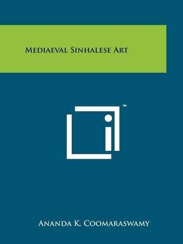 Mediaeval Sinhalese Art: (English)
