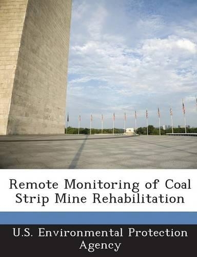 Remote Monitoring of Coal Strip Mine Rehabilitation