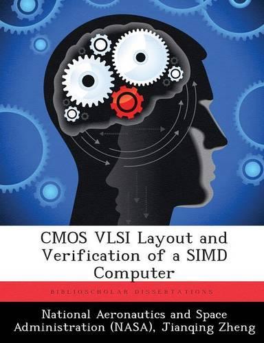 CMOS VLSI Layout and Verification of a SIMD Computer