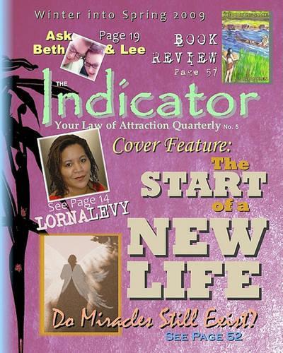 The Indicator: Your Law of Attraction Quarterly No. 5(English)