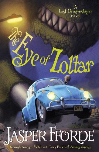 The Eye of Zoltar: Last Dragonslayer Book 3(The Last Dragonslayer Chronicles)