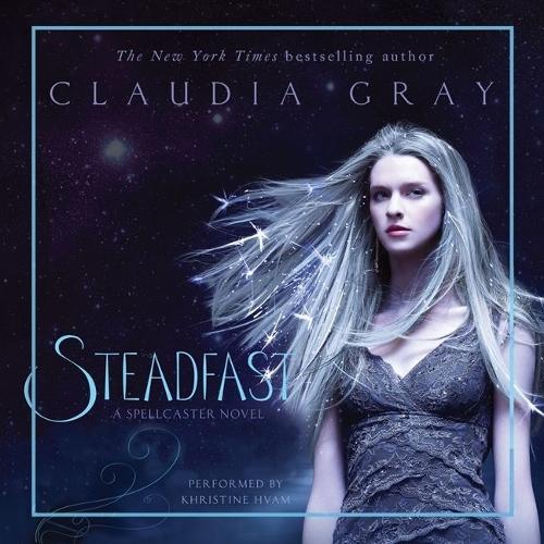 Steadfast: A Spellcaster Novel(02 Spellcaster)