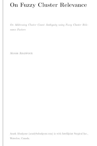On Addressing Cluster Count Ambiguity using Fuzzy Cluster Relevance Factors