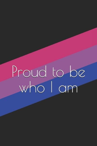 Proud to Be Who I Am