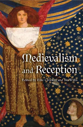 Medievalism and Reception: (Medievalism)