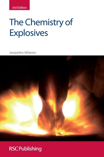 The Chemistry of Explosives: (Rsc Paperbacks)