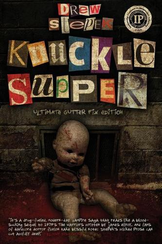 Knuckle Supper: Ultimate Gutter Fix Edition(1 Knuckle)
