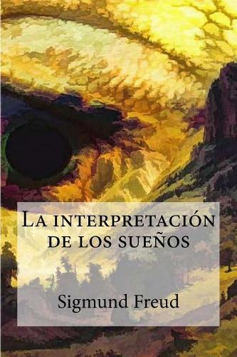La Interpretacion de Los Suenos