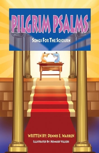 Pilgrim Psalms: Songs for the Sojourn