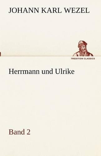 Herrmann und Ulrike / Band 2: (German)