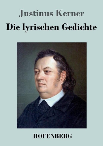 Die lyrischen Gedichte: (German)