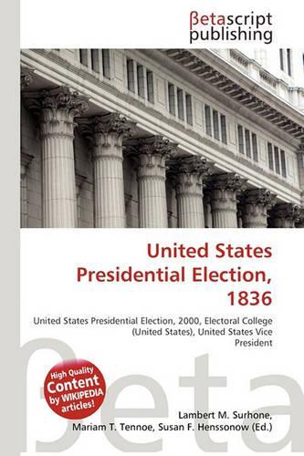 United States Presidential Election, 1836