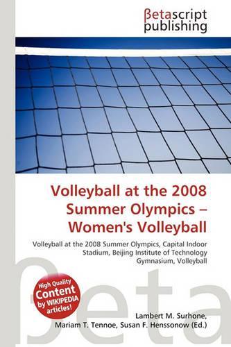 Volleyball at the 2008 Summer Olympics - Women's Volleyball